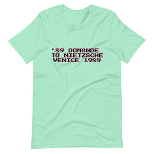 '89 Domande To Nietzsche 1989 Venice T-Shirt